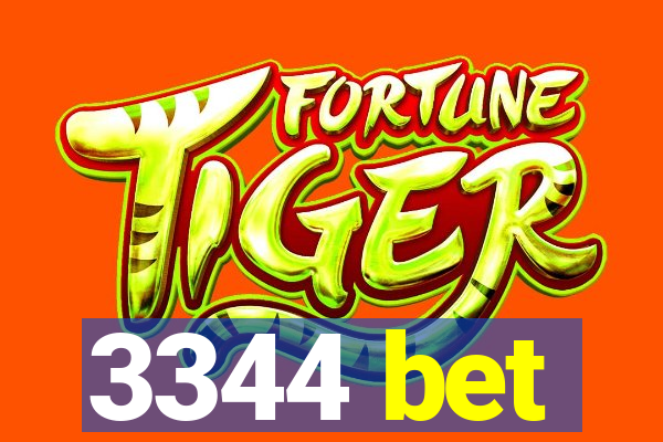 3344 bet
